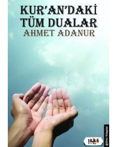Kur'an'daki Tüm Dualar