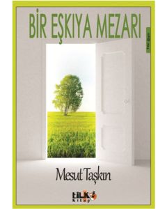 Bir Eşkıya Mezarı