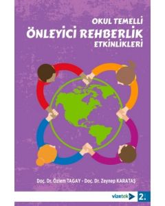 Okul Temelli Önleyici Rehberlik Etkinlikleri