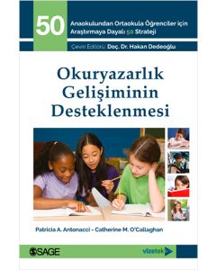 Anaokulundan Ortaokula Öğrenciler için Araştırmaya Dayalı 50 Strateji - Okuryazarlık Gelişiminin Desteklenmesi