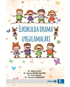 İlkokulda Drama Uygulamaları