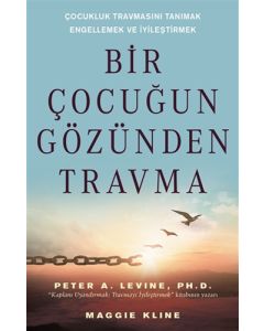 Bir Çocuğun Gözünden Travma