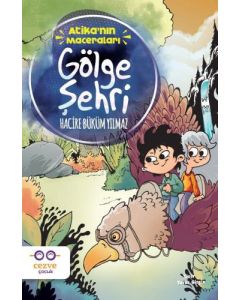 Atika'nın Maceraları - Gölge Şehri 