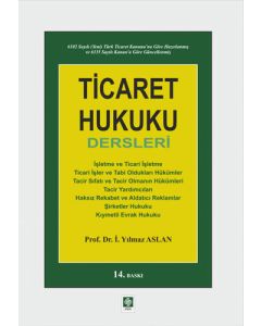 Ticaret Hukuku Dersleri 