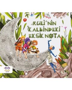Ruli’nin Kalbindeki Eksik Nota