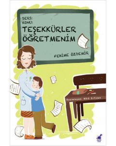 Teşekkürler Öğretmenim