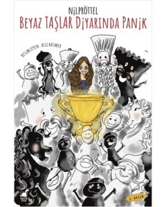 Beyaz Taşlar Diyarında Panik