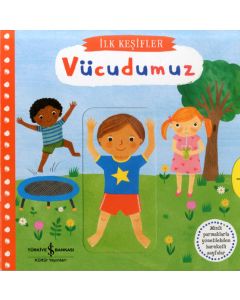İlk Keşifler -Hareketli Vücudumuz (Ciltli)