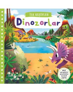 İlk Keşifler - Hareketli Dinozorlar (Ciltli)