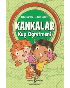 Kankalar - Kuş Öğretmeni