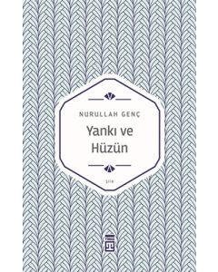 Yankı ve Hüzün