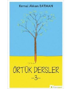 Örtük Dersler - 3