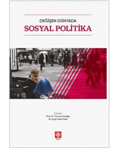 Değişen Dünyada Sosyal Politika 
