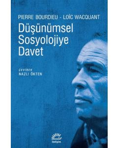 Düşünümsel Sosyolojiye Davet