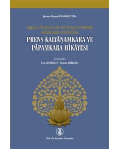 Prens Kalyanamkara ve Papamkara Hikayesi