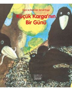 Küçük Karganın Bir Günü (Ciltli)