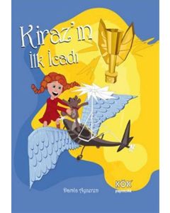 Kiraz’ın İlk İcadı (Ciltli)