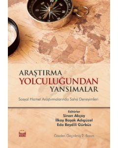 Araştırma Yolculuğundan Yansımalar