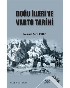 Doğu İlleri ve Varto Tarihi