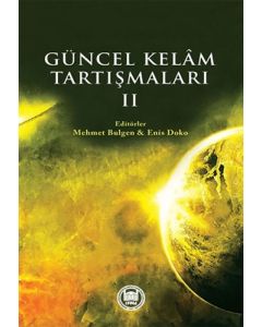 Güncel Kelam Tartışmaları 2