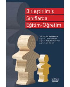 Birleştirilmiş Sınıflarda Eğitim - Öğretim 