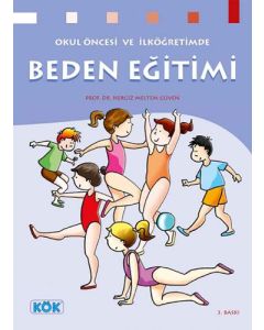 Okul Öncesi ve İlköğretimde Beden Eğitimi