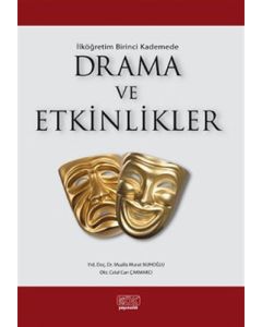 İlköğretim Birinci Kademede Drama ve Etkinlikler