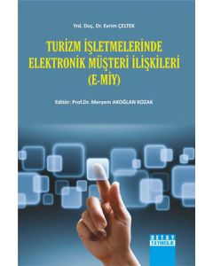 Turizm İşletmelerinde Elektronik Müşteri İlişkileri