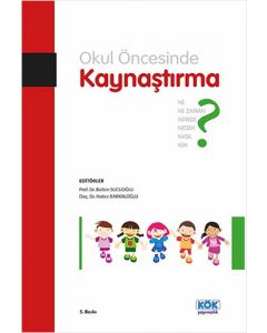 Okul Öncesinde Kaynaştırma