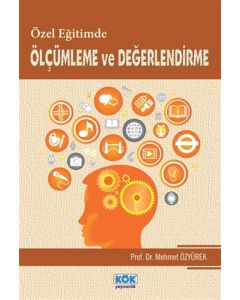 Özel Egitimde Ölçümleme ve Degerlendirme