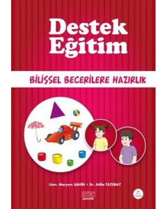 Destek Eğitim - Bilişsel Becerilere Hazırlık