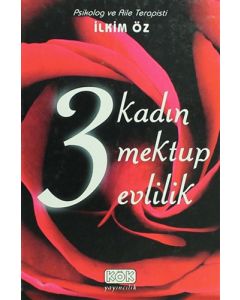 3 Kadın 3 Mektup 3 Evlilik (Ciltli)