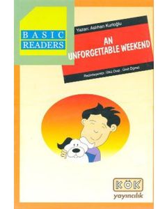 Basic Readers - An Unforgettable Weekend