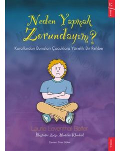 Neden Yapmak Zorundayım?