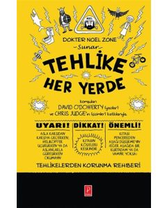 Tehlike Her Yerde (Ciltli)