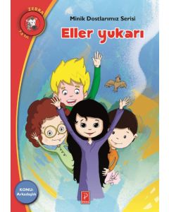 Minik Dostlarımız Serisi - Eller Yukarı