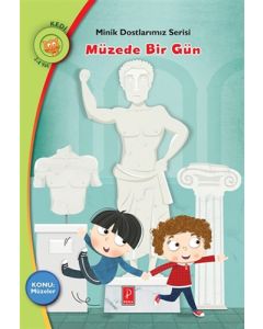 Minik Dostlarımız Serisi - Müzede Bir Gün