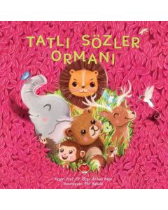 Tatlı Sözler Ormanı
