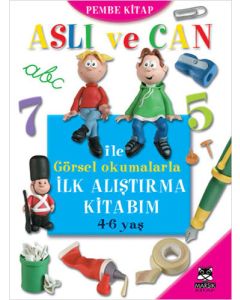 Aslı ve Can ile Görsel Okumalarla İlk Alıştırma Kitabım - Pembe Kitap