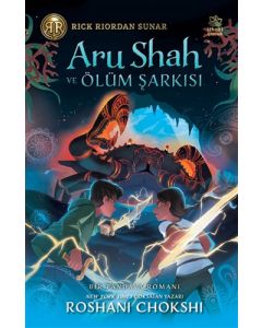 Aru Shah ve Ölüm Şarkısı (Ciltli)