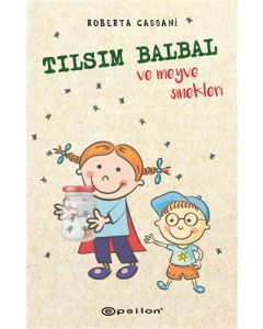 Tılsım Balbal ve Meyve Sinekleri