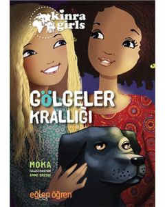 Eğlen Öğren Kinra Kızları - Gölgeler Krallığı