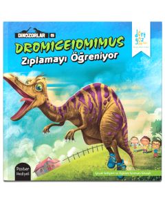Dinozorlar Serisi 5 – Dromiceiomimus Zıplamayı Öğreniyor