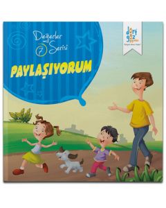 Değerler Serisi 7 - Paylaşıyorum
