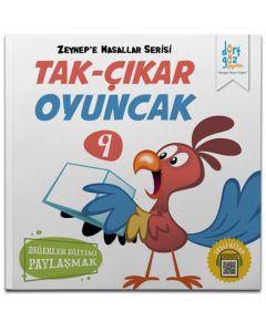 Zeynep’e Masallar Serisi 9 - Tak-Çıkar Oyuncak