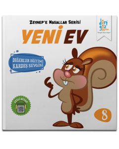 Zeynep'e Masallar Serisi 8 - Yeni Ev
