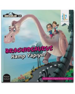 Dinozorlar Serisi 2 - Brachiosaurus Kamp Yapıyor