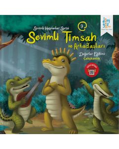 Sevimli Hayvanlar Serisi - Sevimli Timsah ve Arkadaşları