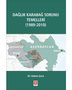 Dağlık Karabağ Sorunu Temelleri (1989-2010) 