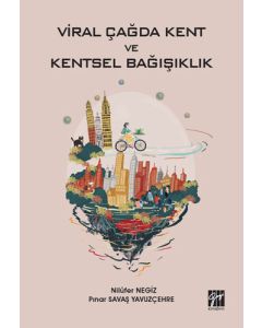 Viral Çağda Kent ve Kentsel Bağışıklık